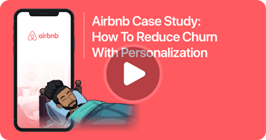 Airbnb: How To Reduce Churn With Personalization Case Study Tile