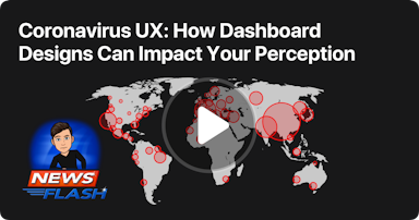 Coronavirus Dashboard UX: How Design Impacts Your Perception Case Study Tile