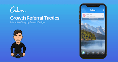 Calm Referral Strategy: Drive Viral Growth With Simple Rewards Case Study Tile